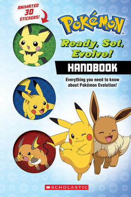 Cover Image for Ready, Set, Evolve! Handbook: With 3D Stickers (Pokémon) -- Simcha Whitehill, Paperback