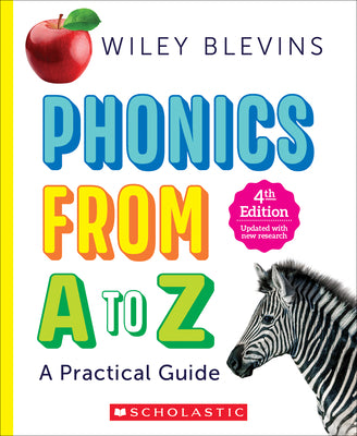 Cover Image for Phonics from A to Z, 4th Edition -- Wiley Blevins, Paperback