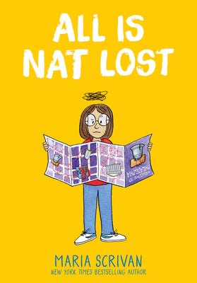 Cover Image for All Is Nat Lost: A Graphic Novel (Nat Enough #5): Volume 5 -- Maria Scrivan, Hardcover