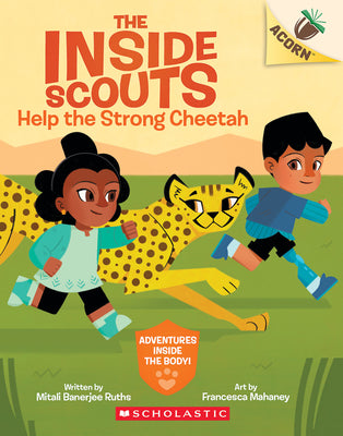Cover Image for Help the Strong Cheetah: An Acorn Book (the Inside Scouts #3): Volume 3 -- Mitali Banerjee Ruths, Paperback