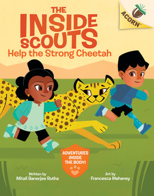 Cover Image for Help the Strong Cheetah: An Acorn Book (the Inside Scouts #3): Volume 3 -- Mitali Banerjee Ruths, Hardcover