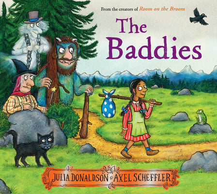 Cover Image for The Baddies -- Julia Donaldson, Hardcover