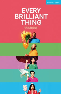 Cover Image for Every Brilliant Thing -- Duncan MacMillan, Paperback