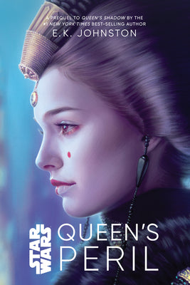 Cover Image for Queen's Peril -- E. K. Johnston, Hardcover