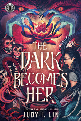 Cover Image for Rick Riordan Presents: The Dark Becomes Her -- Judy I. Lin, Hardcover