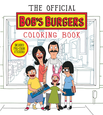 Cover Image for The Official Bob's Burgers Coloring Book -- Loren Bouchard, Paperback