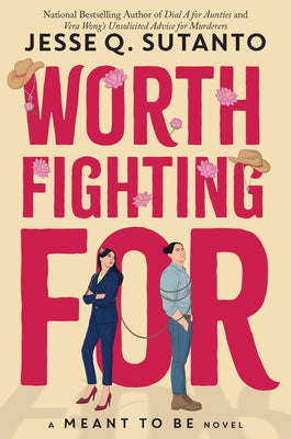 Cover Image for Worth Fighting for -- Jesse Q. Sutanto, Hardcover