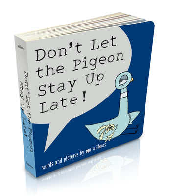 Cover Image for Don't Let the Pigeon Stay Up Late! (Board Book) -- Mo Willems, Board Books