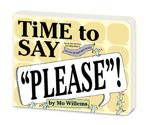 Cover Image for Time to Say Please! (Board Book) -- Mo Willems, Board Books