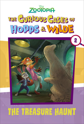 Cover Image for The Curious Cases of Hopps & Wilde #2: The Treasure Haunt (Disney Zootopia) -- Disney Book Group, Paperback