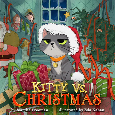 Cover Image for Kitty vs. Christmas -- Martha Freeman, Hardcover
