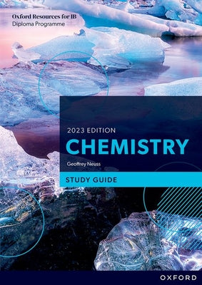 Cover Image for Oxford Resources for IB DP Chemistry Study Guide -- Geoffrey Neuss, Paperback