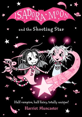 Cover Image for Isadora Moon and the Shooting Star: Volume 14 -- Harriet Muncaster, Paperback