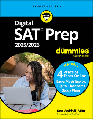 Cover Image for Digital SAT Prep 2025/2026 for Dummies: Book + 4 Practice Tests + Flashcards Online -- Ron Woldoff, Paperback