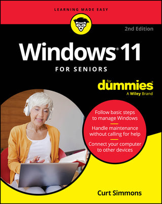 Windows 11 for Seniors for Dummies, 2nd Edition -- Curt Simmons, Paperback