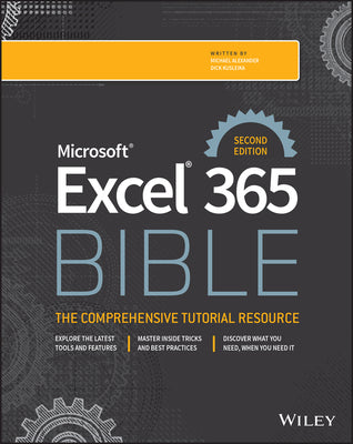 Cover Image for Microsoft Excel 365 Bible -- Michael Alexander, Paperback