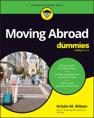 Cover Image for Moving Abroad for Dummies -- Kristin M. Wilson, Paperback
