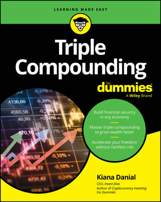 Cover Image for Triple Compounding for Dummies -- Kiana Danial, Paperback