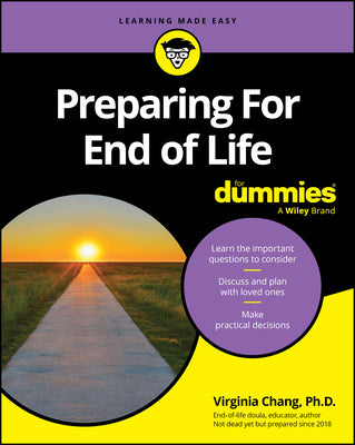 Cover Image for Preparing for End of Life for Dummies -- Virginia Chang, Paperback