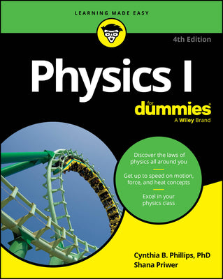 Cover Image for Physics I for Dummies -- Cynthia Phillips, Paperback