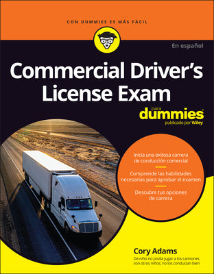 Cover Image for Commercial Driver's License Exam Para Dummies -- Cory Adams, Paperback
