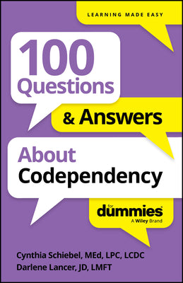 Cover Image for 100 Questions & Answers about Codependency for Dummies -- Cynthia Schiebel, Paperback