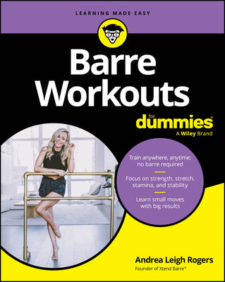 Cover Image for Barre Workouts for Dummies -- Andrea Rogers, Paperback