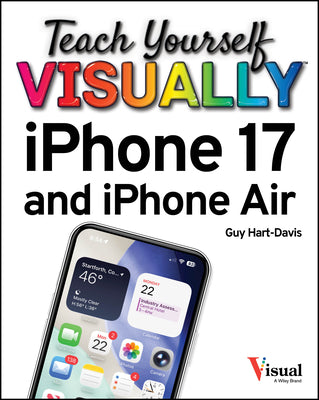 Cover Image for Teach Yourself Visually iPhone 17 and iPhone Air -- Guy Hart-Davis, Paperback