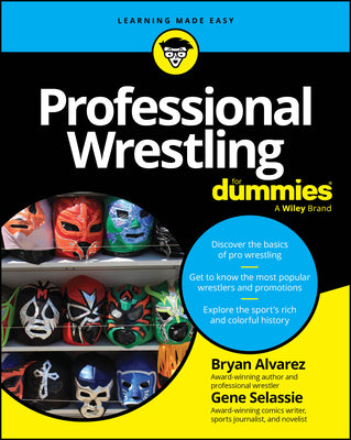 Cover Image for Professional Wrestling for Dummies -- Bryan Alvarez, Paperback