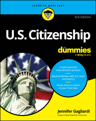 Cover Image for U.S. Citizenship for Dummies -- Jennifer Gagliardi, Paperback