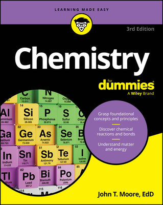 Cover Image for Chemistry for Dummies -- John T. Moore, Paperback