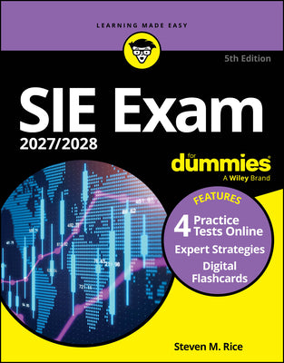Cover Image for Sie Exam 2027/2028 for Dummies (Securities Industry Essentials Exam Prep + Practice Tests & Flashcards Online) -- Steven M. Rice, Paperback