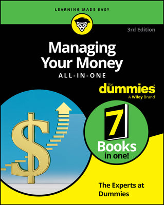 Cover Image for Managing Your Money All-In-One for Dummies -- The Experts at Dummies, Paperback