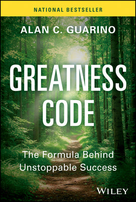 Cover Image for Greatness Code: The Formula Behind Unstoppable Success -- Alan C. Guarino, Hardcover