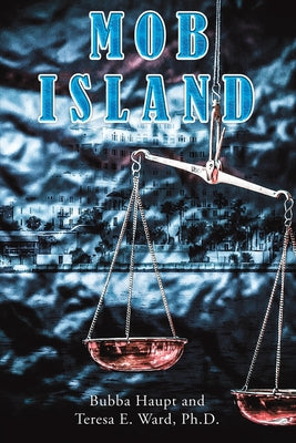 Cover Image for Mob Island -- Bubba Haupt, Paperback