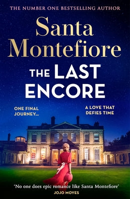 Cover Image for The Last Encore -- Santa Montefiore, Hardcover