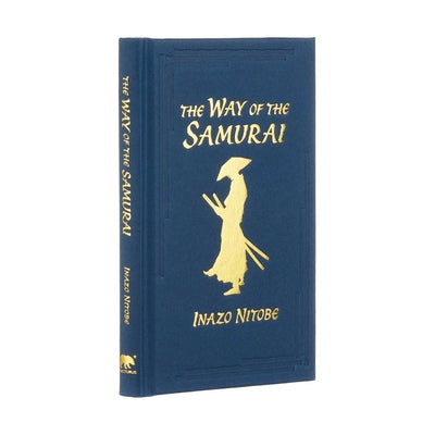 Cover Image for The Way of the Samurai: Gilded Pocket Edition -- Inazo Nitobe, Hardcover