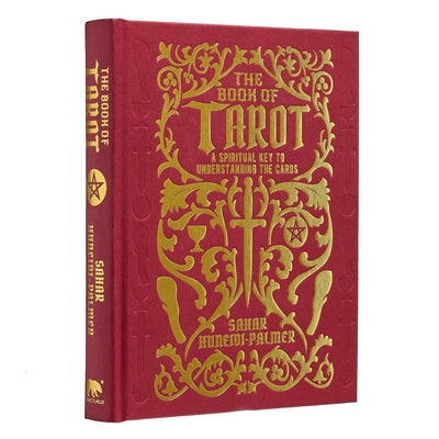 Cover Image for The Book of Tarot: A Spiritual Key to Understanding the Cards -- Sahar Huneidi Palmer, Hardcover