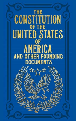 Cover Image for The Constitution of the United States of America and Other Founding Documents: Gilded Pocket Edition -- Alexander Hamilton, Hardcover