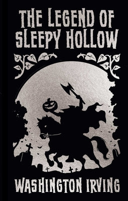Cover Image for The Legend of Sleepy Hollow and Other Stories: Gilded Pocket Edition -- Washington Irving, Hardcover