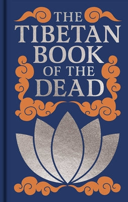 Cover Image for The Tibetan Book of the Dead: Gilded Pocket Edition -- Padmasambhava, Hardcover