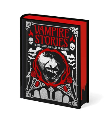 Cover Image for Vampire Stories: Blood-Curdling Tales of Horror -- Edgar Allan Poe, Hardcover