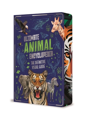 Cover Image for Ultimate Animal Encyclopedia: The Definitive Visual Guide -- Claudia Martin, Paperback