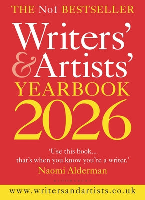 Cover Image for Writers' & Artists' Yearbook 2026: The Best Advice on How to Write and Get Published -- , Paperback