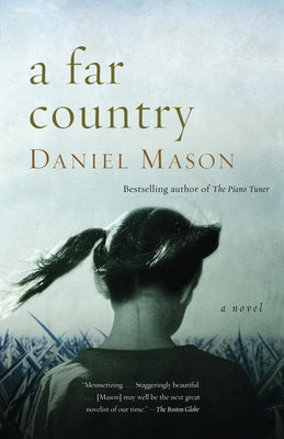 Cover Image for A Far Country -- Daniel Mason, Paperback