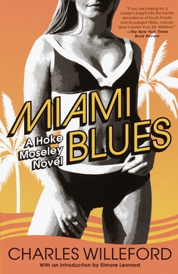 Cover Image for Miami Blues -- Charles Willeford, Paperback