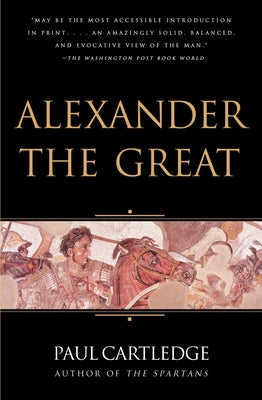 Cover Image for Alexander the Great -- Paul Cartledge, Paperback