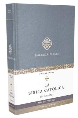 Cover Image for Biblia Católica de Apuntes, Tapa Dura/Tela, Azul, Comfort Print -- Editorial Católica, Hardcover