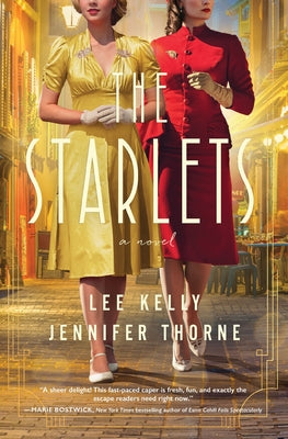Cover Image for The Starlets -- Lee Kelly, Paperback