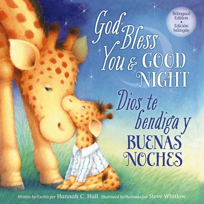 Cover Image for God Bless You and Good Night - Bilingual Edition -- Hannah Hall, Board Books